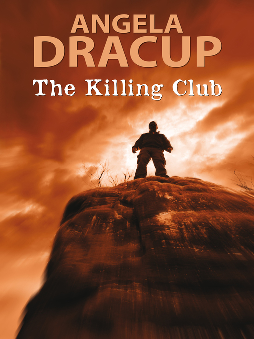 Title details for The Killing Club by Angela Dracup - Available